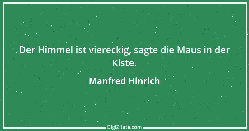 Zitat von Manfred Hinrich 1897