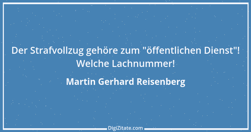 Zitat von Martin Gerhard Reisenberg 2038