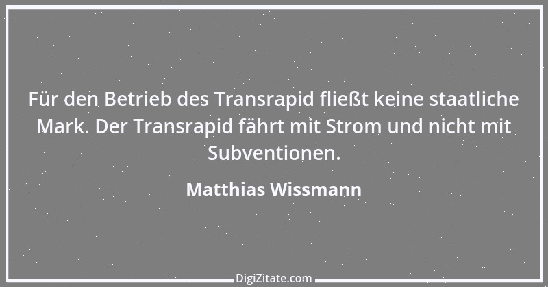 Zitat von Matthias Wissmann 4