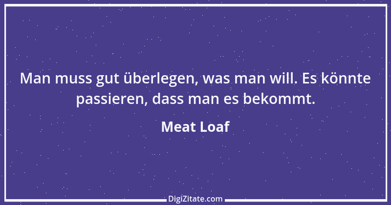 Zitat von Meat Loaf 6