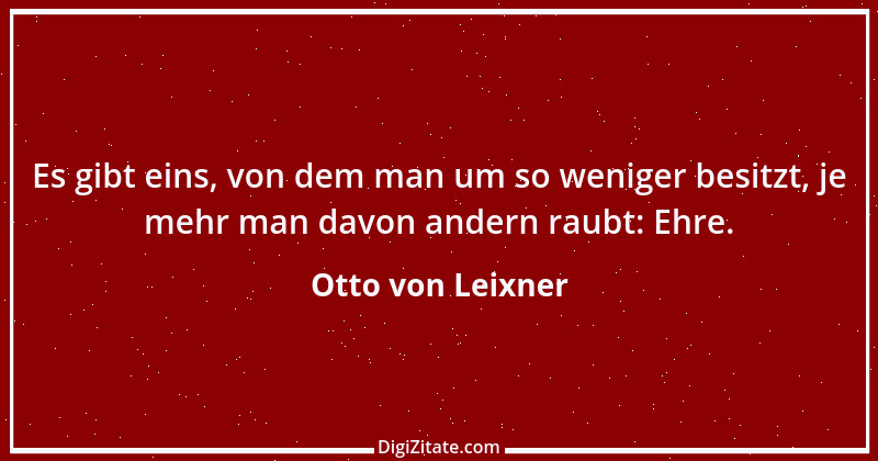 Zitat von Otto von Leixner 22