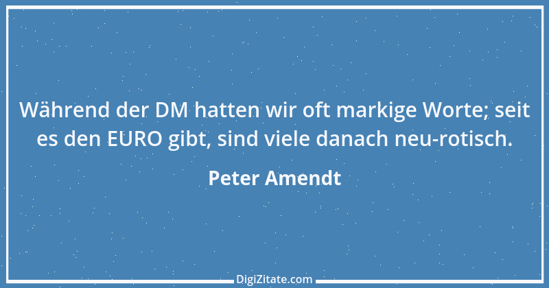 Zitat von Peter Amendt 49