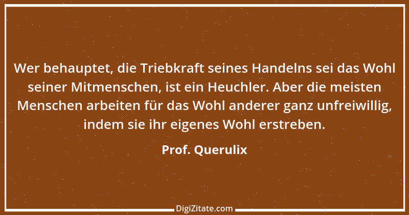 Zitat von Prof. Querulix 15