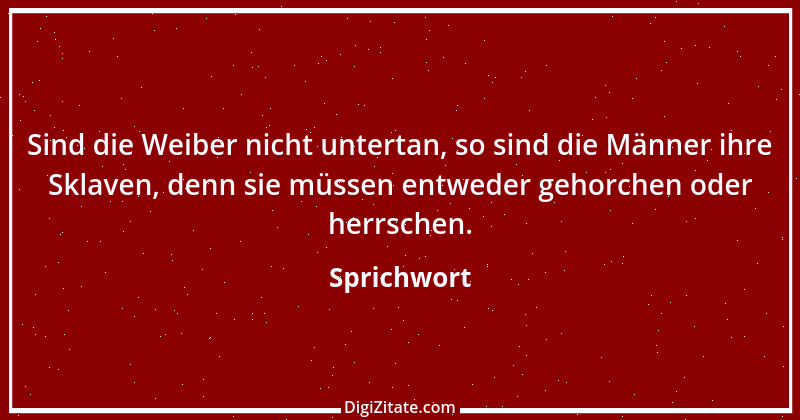 Zitat von Sprichwort 10715