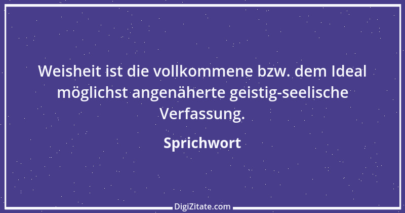 Zitat von Sprichwort 8715