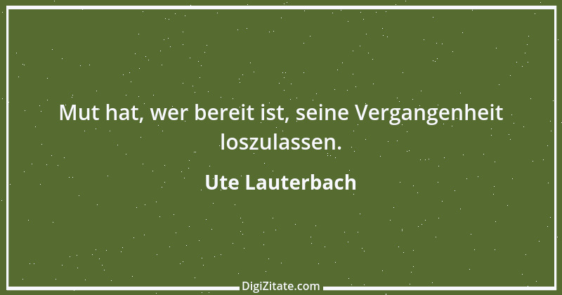 Zitat von Ute Lauterbach 13