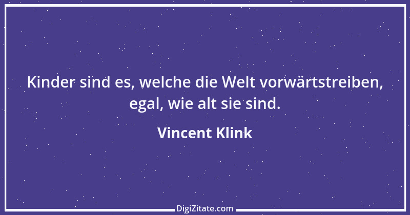 Zitat von Vincent Klink 7