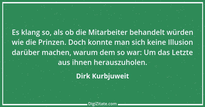 Zitat von Dirk Kurbjuweit 2