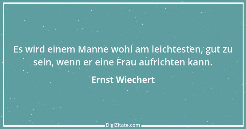 Zitat von Ernst Wiechert 26