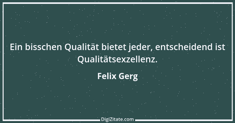 Zitat von Felix Gerg 3