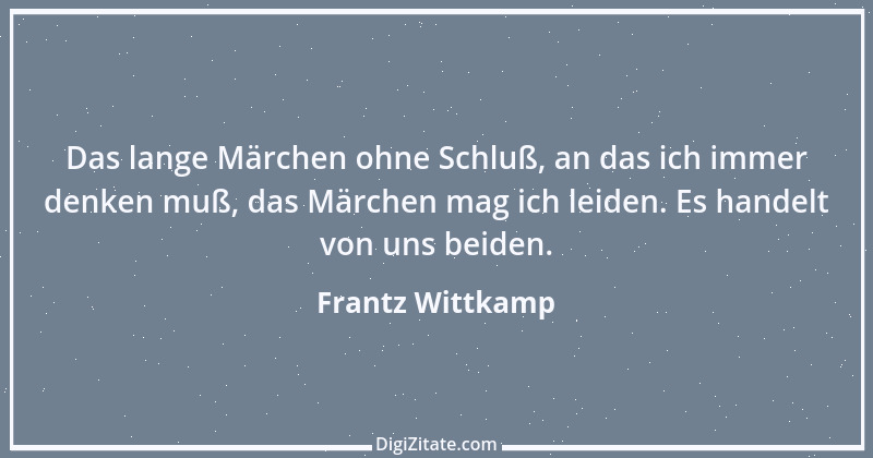 Zitat von Frantz Wittkamp 23