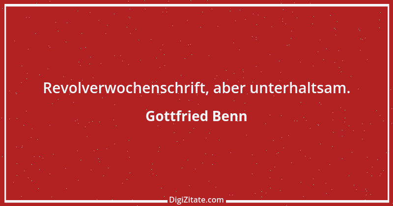 Zitat von Gottfried Benn 28