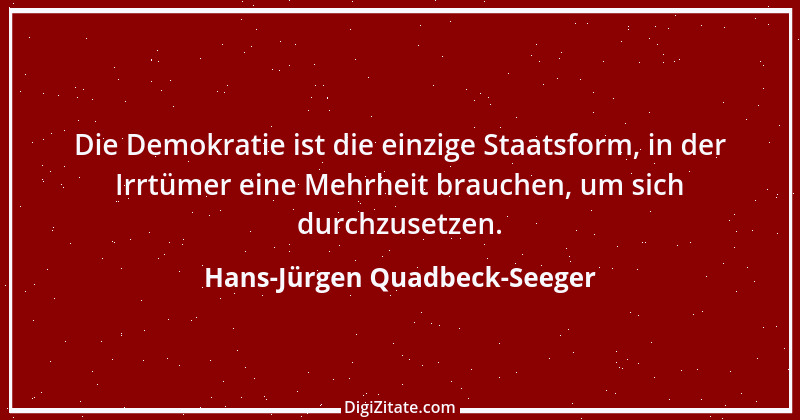 Zitat von Hans-Jürgen Quadbeck-Seeger 352