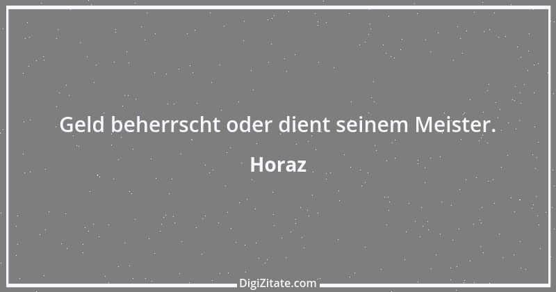 Zitat von Horaz 130