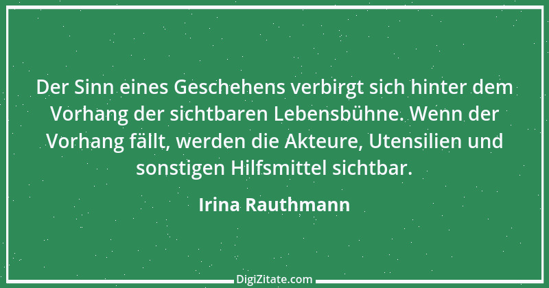 Zitat von Irina Rauthmann 251