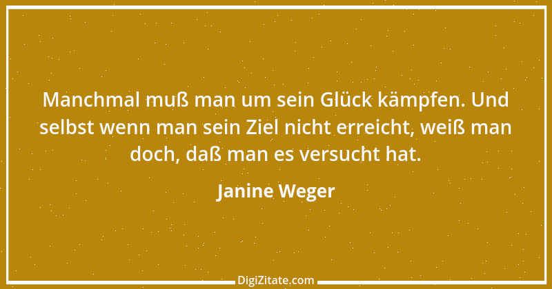 Zitat von Janine Weger 8