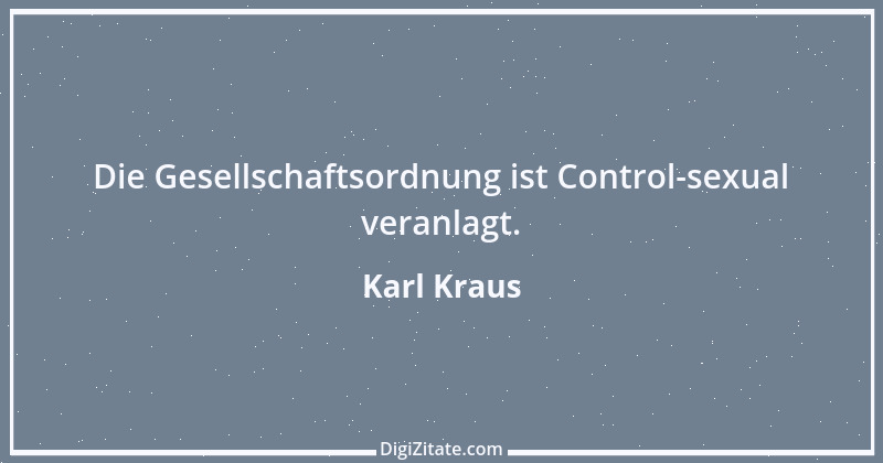 Zitat von Karl Kraus 483