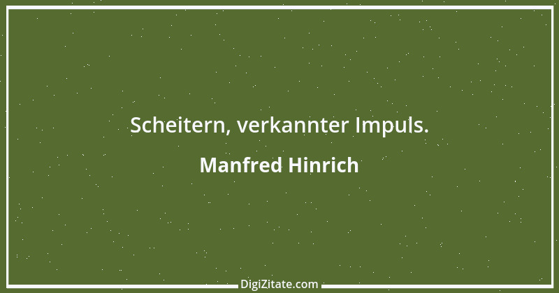 Zitat von Manfred Hinrich 2898