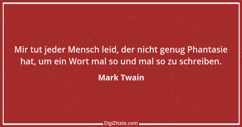 Zitat von Mark Twain 131