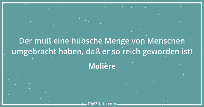 Zitat von Molière 127