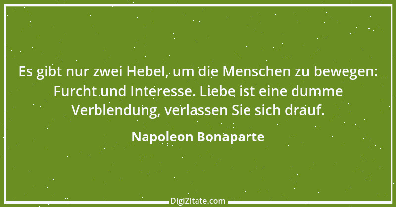 Zitat von Napoleon Bonaparte 74