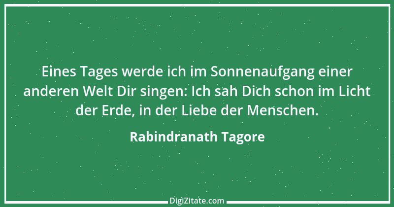 Zitat von Rabindranath Tagore 59