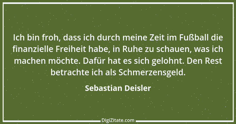 Zitat von Sebastian Deisler 20