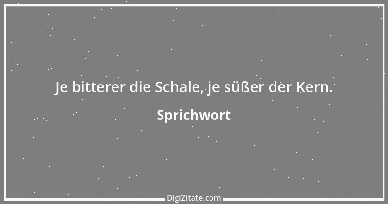 Zitat von Sprichwort 9716