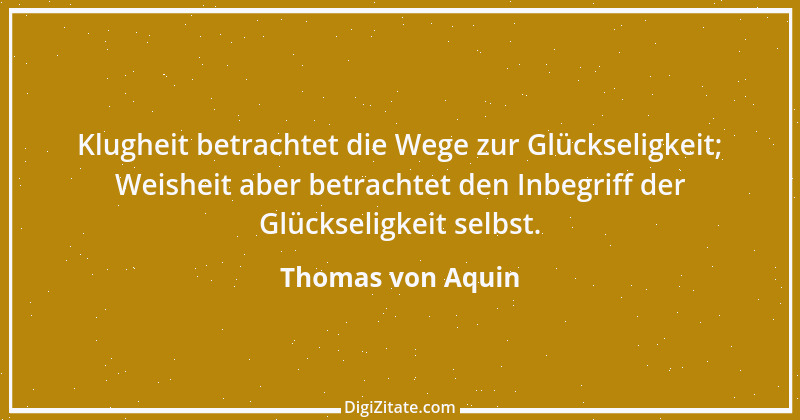 Zitat von Thomas von Aquin 29