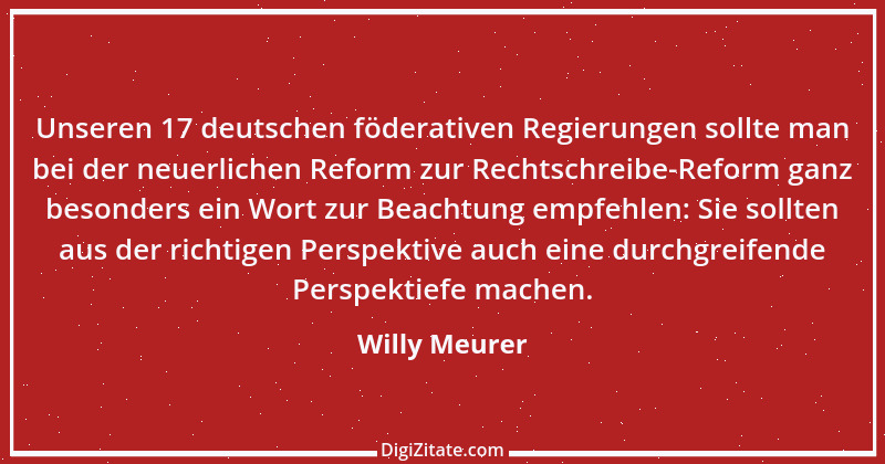 Zitat von Willy Meurer 25