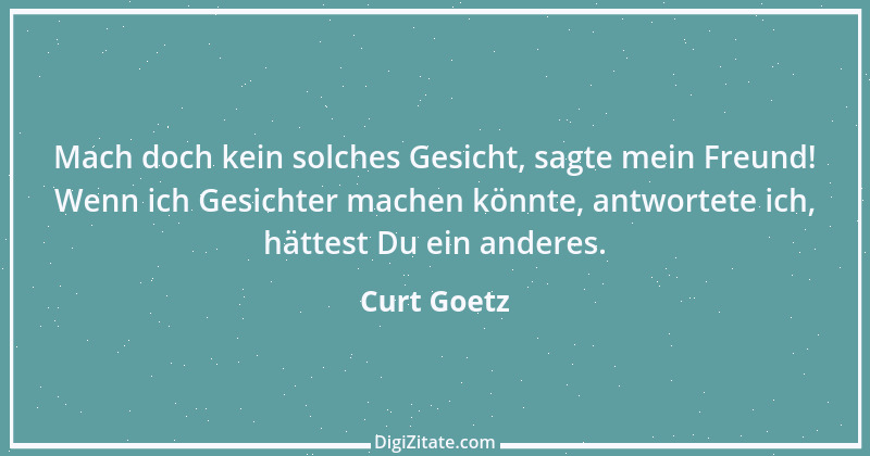 Zitat von Curt Goetz 57