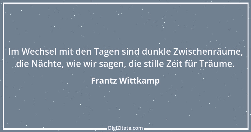 Zitat von Frantz Wittkamp 24