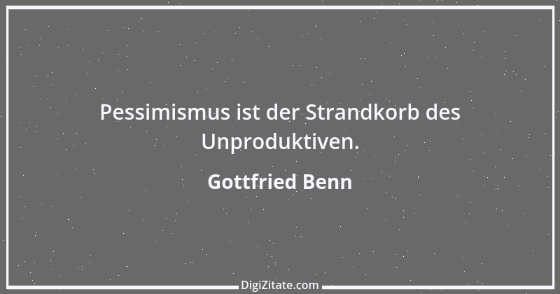 Zitat von Gottfried Benn 29