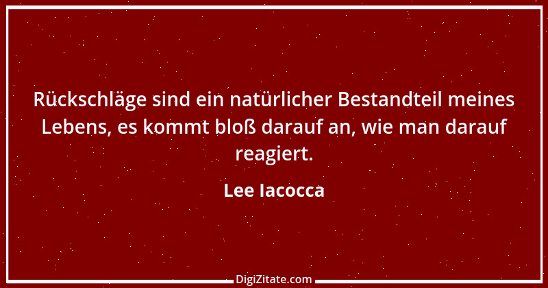 Zitat von Lee Iacocca 20