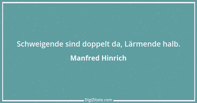 Zitat von Manfred Hinrich 3899