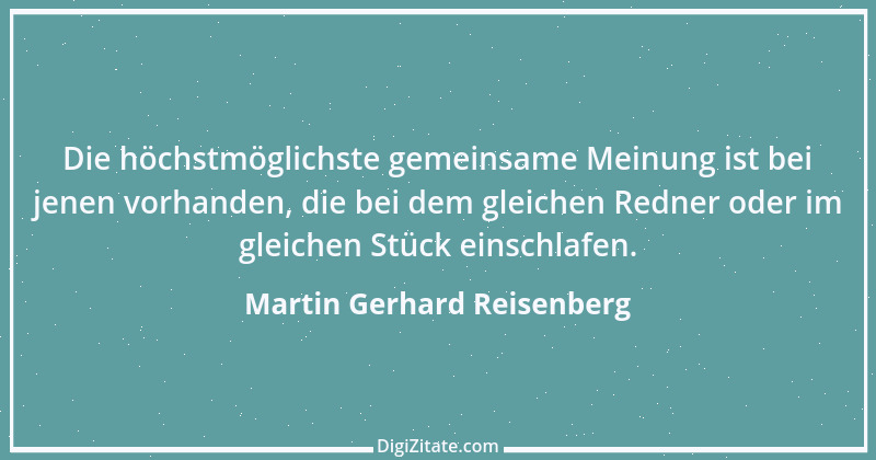 Zitat von Martin Gerhard Reisenberg 3040