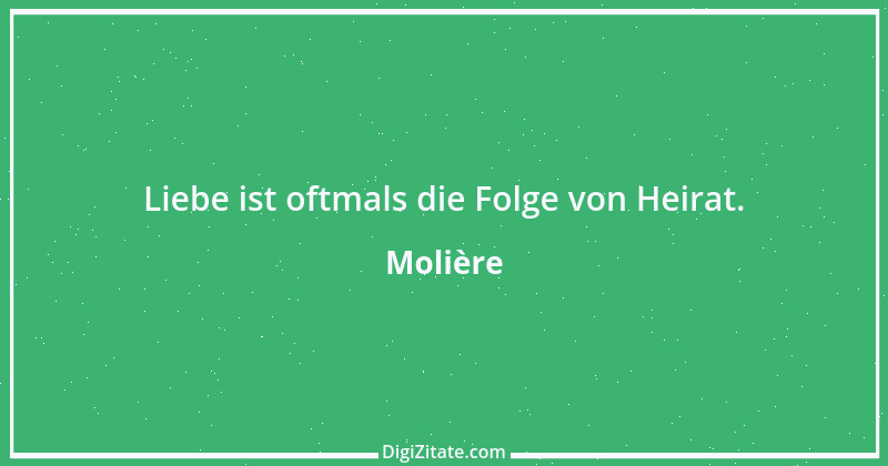 Zitat von Molière 128