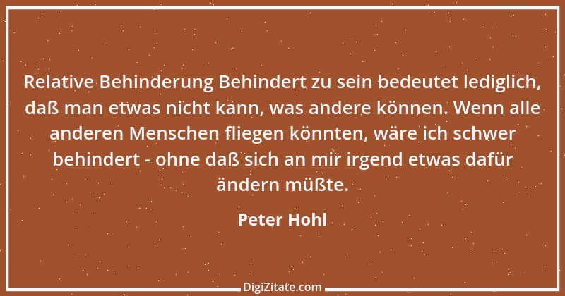 Zitat von Peter Hohl 108